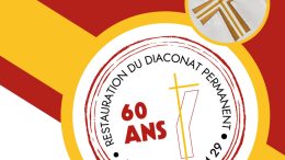 Anniversaire des 60 ans de la restauration du diaconat permanent